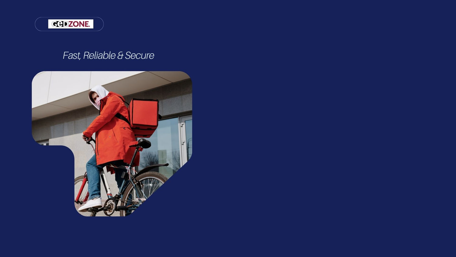 Fast and reliable delivery with secure packaging by GedZone